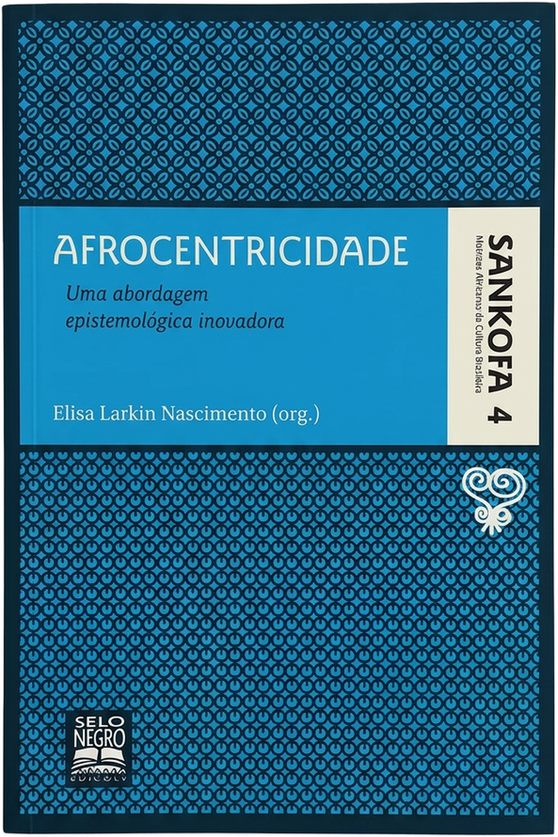 Capa de Afrocentricidade: Uma Abordagem Epistemológica Inovadora