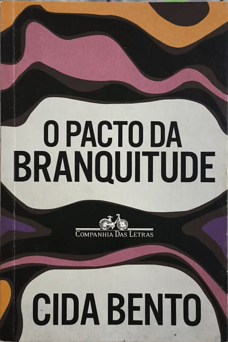 Capa do livro O Pacto da Branquitude