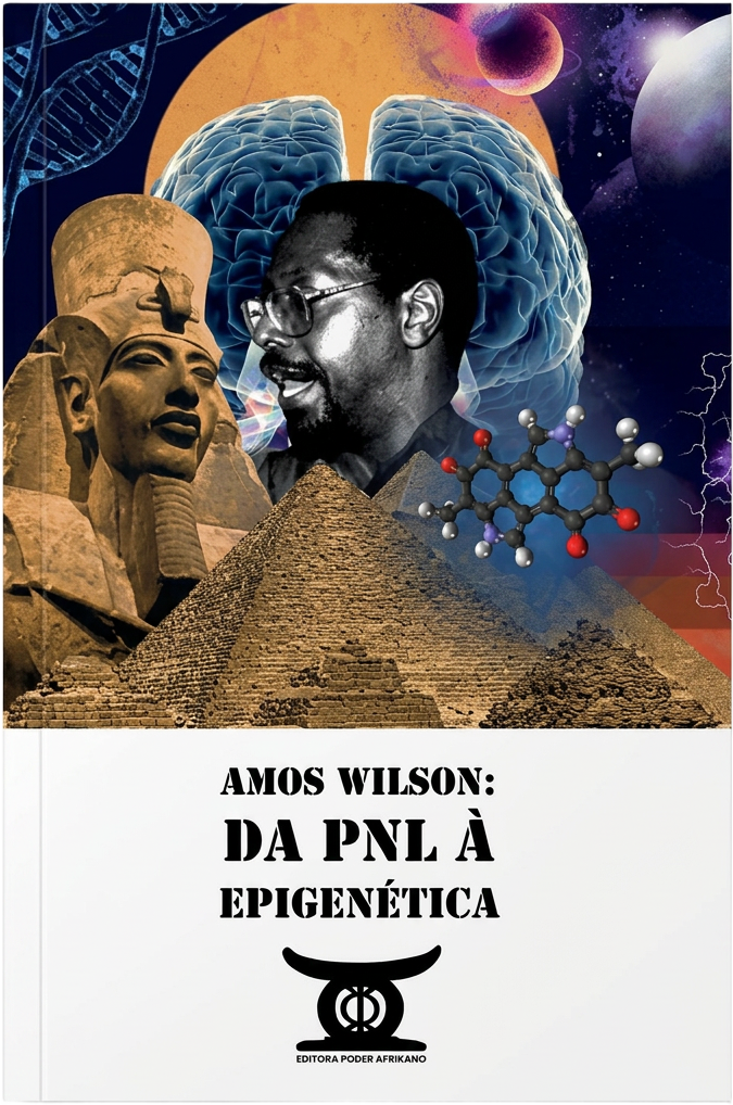 Capa do livro Amos Wilson: Da PNL à Epigenética