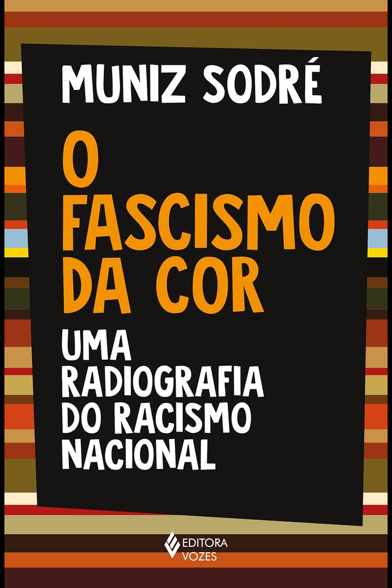 Capa do livro O Fascismo da Cor: Uma Radiografia do Racismo Nacional