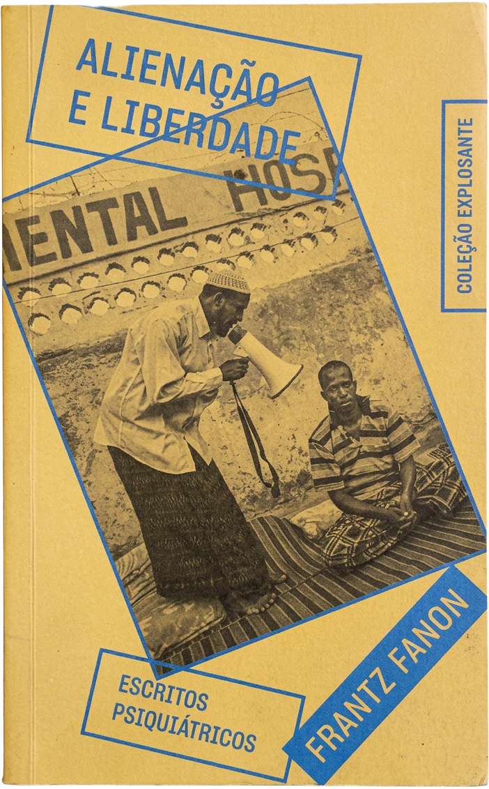 Capa do livro Alienação e Liberdade: Escritos Psiquiátricos