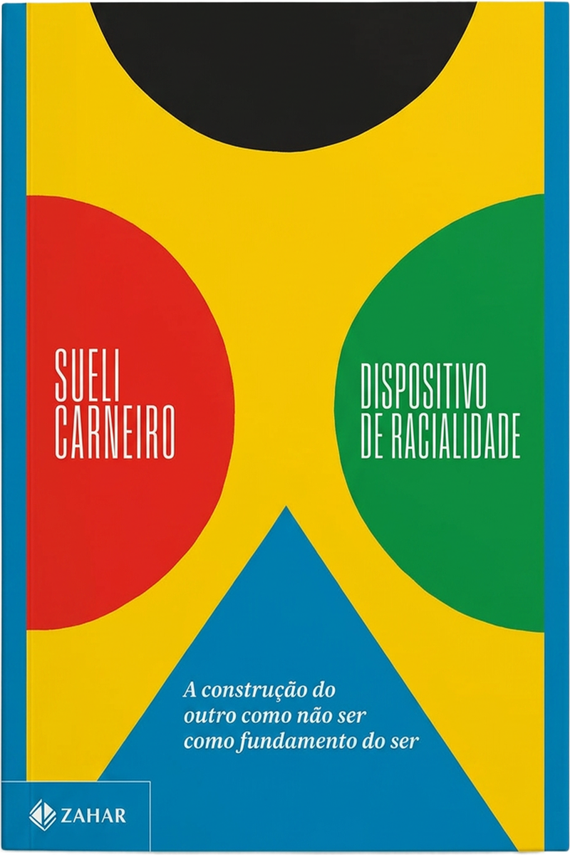 Capa do livro Dispositivo de Racialidade: A Construção do Outro como Não Ser como Fundamento do Ser