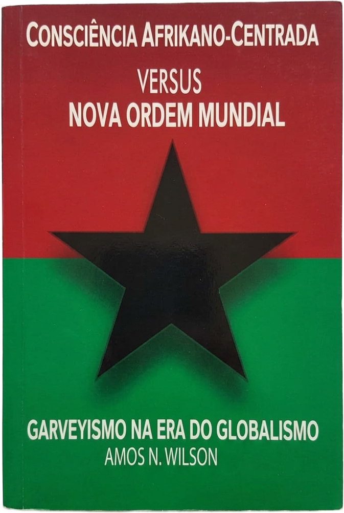 Capa de Consciência Afrikano-Centrada versus Nova Ordem Mundial